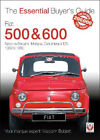 Fiat 500 & 600: The Essential Buyer's Guide (Essential Buyer's Guide Series)