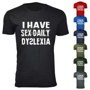 Herren T-Shirts Ich habe Sex Täglich Legasthenie Humor - Bild 1 von 9