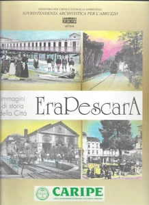 Era Pescara.  Immagini di storia della Città.  S .A. A. - Pierre Congress 1994. - Picture 1 of 1