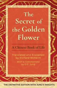 The Secret of the Golden Flower: A Chinese Book of Life - Picture 1 of 2