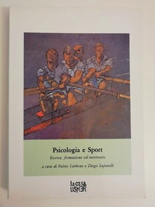 PSYCHOLOGIE UND SPORT von FULVIO CARBON und DIEGO LUPARELLI - LA CASA USHER - Bild 1 von 1
