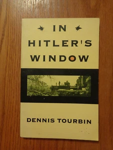 In Hitler's Window by Dennis Tourbin SC 1991 - Picture 1 of 1