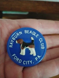 Vintage Ford City Pennsylvania Rayburn Beagle Club Button - Picture 1 of 2