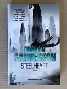 Brandon Sanderson - STEELHEART - Fanucci 2018 - Foto 1 di 8