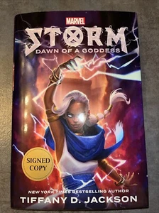 Storm: Dawn of a Goddess Autographed 1st Edition by Tiffany D. Jackson MCU X-men - Picture 1 of 5