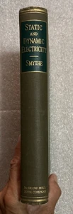 Static and Dynamic Electricity - William R. Smythe 1st Edit. 4th Impres. 1939 HC - Picture 1 of 6