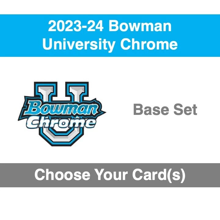 2023-24 Bowman U Chrome - Base Set - Choose Your Card(s) - Image 1 of 1