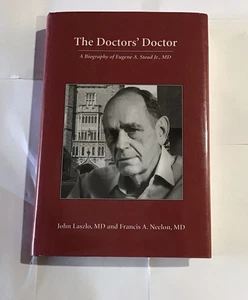 Der Arzt der Ärzte Eine Biographie von Eugene A. Stead Jr., MD - Bild 1 von 18