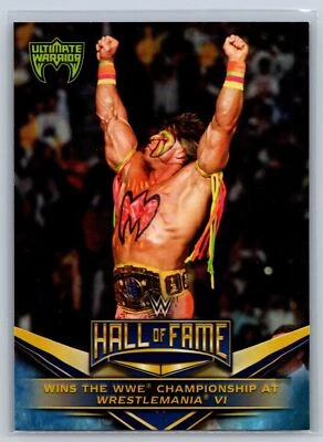 2018 Topps WWE Ultimate Warrior Hall of Fame Tribute Insert Wrestlemania VI #14 - Image 1 of 2