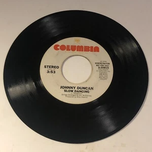 Johnny Duncan 45 Vinyl Record Slow Dancing - Picture 1 of 2