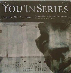 Outside We Are Fine by You In Series (CD, 2006, Digipak) Equal Vision - Picture 1 of 2