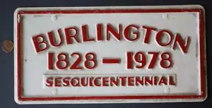 Burlington Indiana Sesquicentennial Plastic License Plate VINTAGE 1828-1978 ---- - Picture 1 of 1