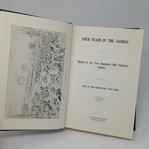 History First Ohio Volunteer Cavalry 1861-1865 Book Freedom Hill Press W L CURRY - Picture 1 of 16