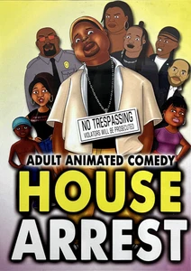 House Arrest - Adult Animated Comedy DVD Soul City Films Alyze Elyse E. Murk - Imagen 1 de 6