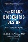 The Grand Biocentric Design: How Life Creates Reality by Robert Lanza (English) 