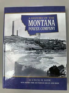 A History of the Montana Power Company Hardcover HC Buch Historisch - Bild 1 von 15