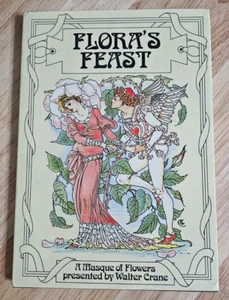 FLORA'S FEAST A Masque of Flowers by Walter Crane Van Leer 1st Edition HC 1980 - Bild 1 von 3
