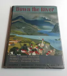 Marie Colmont DOWN THE RIVER, Panorama De Fleuve in book form, 1940, 1st Am Ed - Imagen 1 de 9