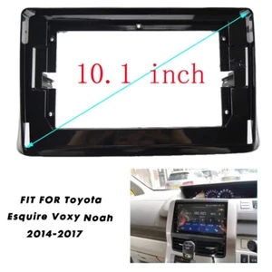 10.1" 2 Din Car Radio Fascia Panel Frame fits Toyota Noah Esquire Voxy 2014-2017 - Picture 1 of 11