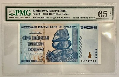ZIMBABWE 100 TRILLION DOLLARS PMG 65 P91 UNC EPQ/PPQ/ ERROR 100 SERIES AA 2008 - Image 1 of 4