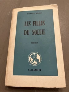 Altes französisches Liebesromanbuch - Les Filles du Soleil von Liliane Robin ungeschnittene Seiten - Bild 1 von 10