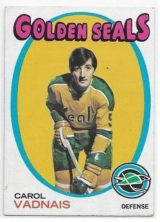 CAROL VADNAIS 1971-72 Topps Hockey card #46 California Golden Seals EX - Image 1 of 1