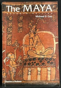 The Maya, 7th Edition, Michael D. Coe (2005) Vintage Book - Imagen 1 de 2