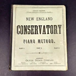 1870 New England Conservatory Piano Method Music Teaching Collections Song Book - Bild 1 von 7