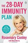 The 28-Day Immunity Plan: A vital diet and fitness plan to boost resilience and