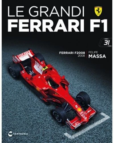 LE GRANDI FERRARI F1 Modello 1:24 n° 31 Ferrari F2008 - Felipe Massa - 2008 - Immagine 1 di 1