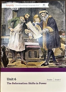 Amplify Core Knowledge Gr 5 Unit 6 Reader The Reformation:Shifts in Power - Imagen 1 de 5