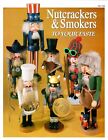 Nutcrackers And Smokers To Your Taste Decorative Painting Patterns Craft Book Vtg