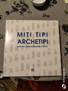 Miti tipi archetipi : cento anni di scultura in Barbagia e dintorni 1989 - Foto 1 di 11