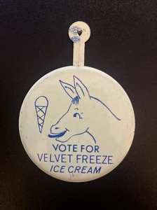 Vote for Velvet Freeze Ice Cream Democrat Donkey Pin Advertisement Tab Button - Picture 1 of 3