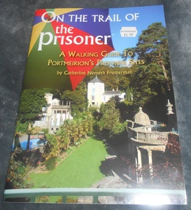 On the Trail of The Prisoner used Book Patrick McGoohan Portmeirion - Picture 1 of 2