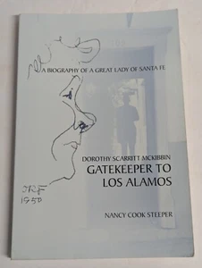 Gatekeeper to Los Alamos: Dorothy Scarritt McKibbin PB 2003 - Imagen 1 de 2