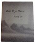Point Reyes poems by Robert Bly Marin County CA Tomales Bay B61