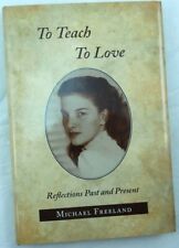 Michael Freeland: To Teach With Love SIGNED BY MICHAEL & ELLEN West Tennessee