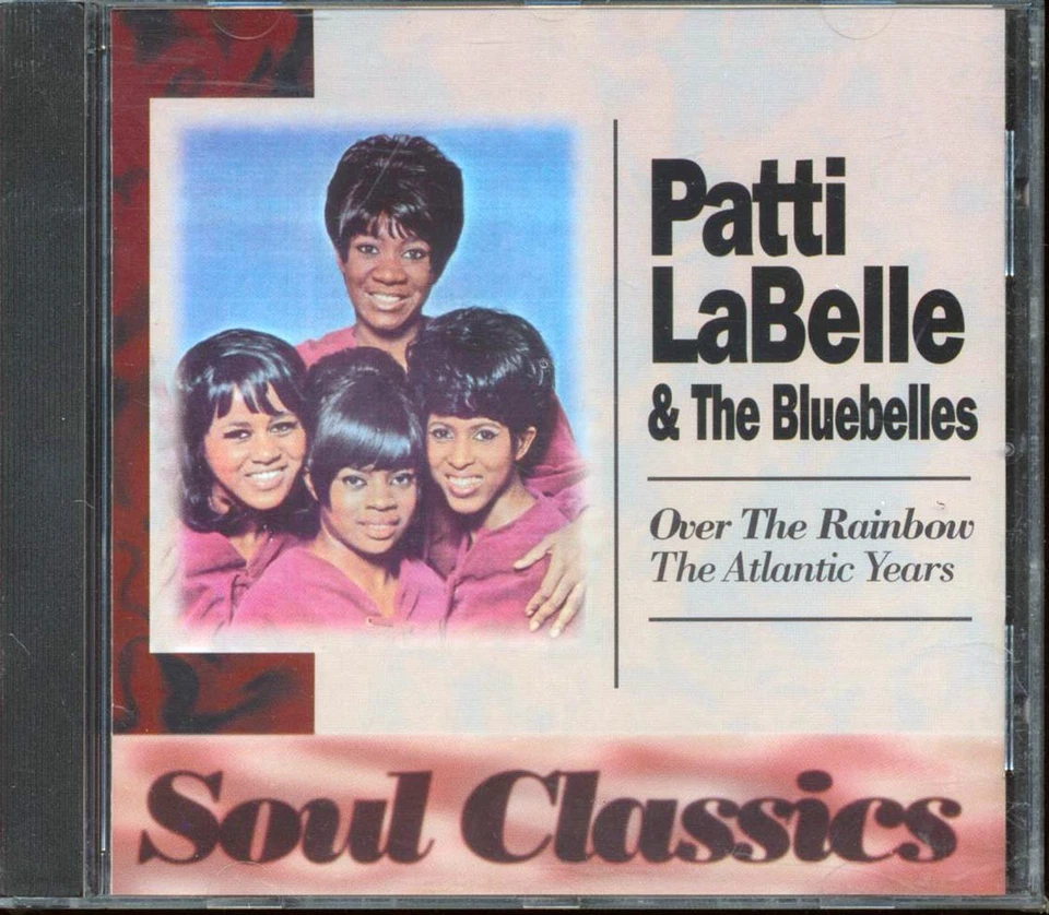 Patti Labelle & The Bluebelles - Over The Rainbow The Altantic Sessions [New CD] - Image 1 of 1
