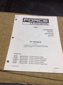 1989 FORCE OUTBOARDS MOTOR 9.9HP PARTS CATALOGS B. Models. Box 2A - Picture 1 of 2