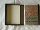 Thorne Smith. "Skin and Bones". Signed, First Edition. Rare Clamshell Edition.