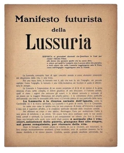 Manifesto Futurista Lussuria, Saint-Point, Marinetti, 1913 - EROTICA AVANGUARDIA - Foto 1 di 2