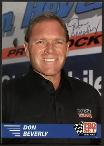 Don Beverly #115 signed autograph auto 1991 Pro Set NHRA Trading Card - Picture 1 of 1