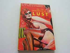 ON THE BORDERLINE OF LUST 1964 PAT TRAVERS VINTAGE COLLECTIBLE CLASSIC - Picture 1 of 2