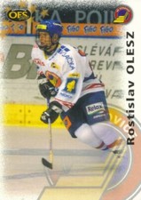2003-04 Czech OFS plus #10 ROSTISLAV OLESZ - HC Vitkovice
