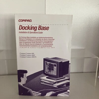 Compaq Docking Base Operations Guides Contura 400 400C 400CX Computer VTG Tech - Image 1 of 2