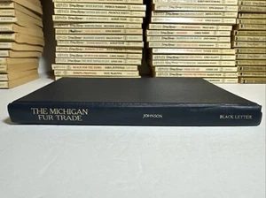 1971 Reprinting HC The Michigan Fur Trade Ida Amanda Johnson - Imagen 1 de 15