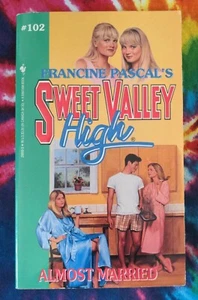Almost Married #102 SWEET VALLEY HIGH (Francine Pascal, 1994) Paperback Book - Picture 1 of 4