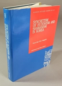 Syncretism of Buddhism and Shamanism in Korea by Hyun-key Kim Hogarth, 2002 - Picture 1 of 10