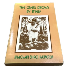 The Grass Grows By Itself by Bhagwan Shree Rajneesh Paperback 1979 VG & Photos - Picture 1 of 8